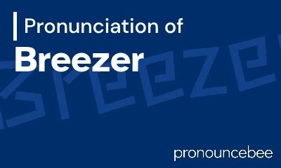 brezzer meaning|How to pronounce Brezza .